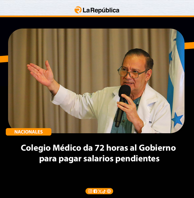 Colegio Médico da 72 horas al Gobierno para pagar salarios pendientes - Cover Image
